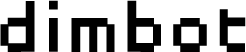 Dimbot